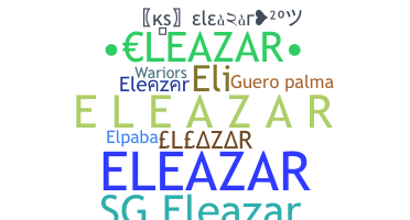 Biệt danh - Eleazar