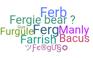 Biệt danh - Fergus