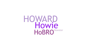 Biệt danh - Howard