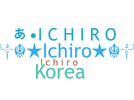 Biệt danh - Ichiro