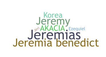 Biệt danh - Jeremia