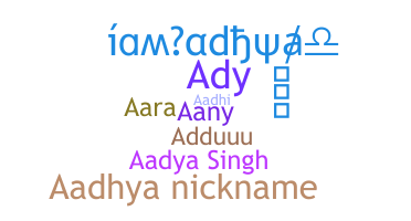 Biệt danh - Aadhya