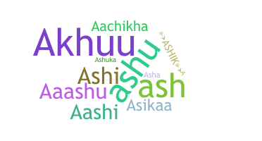 Biệt danh - Ashika