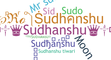 Biệt danh - Sudhanshu