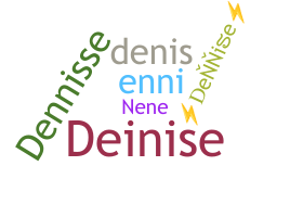 Biệt danh - Dennise