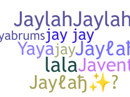 Biệt danh - Jaylah
