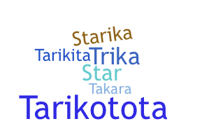 Biệt danh - Tarika