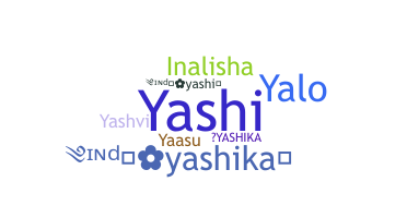 Biệt danh - Yashika