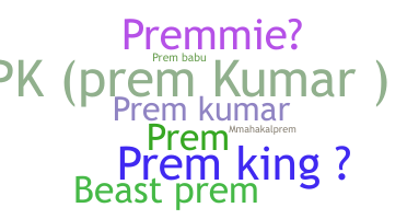 Biệt danh - Premkumar