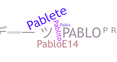 Biệt danh - Pablos