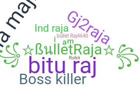 Biệt danh - BulletRaja