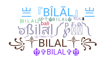 Biệt danh - Bilal