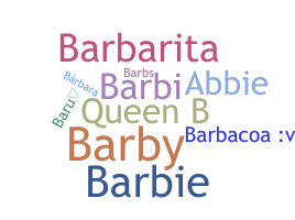 Biệt danh - Barbara