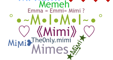 Biệt danh - Mimi