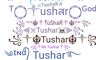 Biệt danh - Tushar