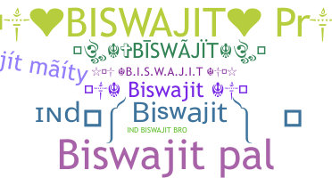 Biệt danh - Biswajit