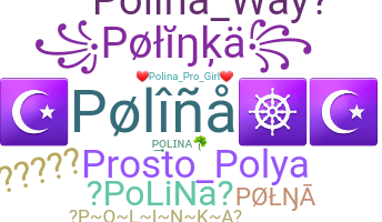 Biệt danh - Polina