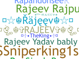 Biệt danh - Rajeev