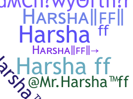 Biệt danh - Harshaff