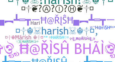Biệt danh - Harish