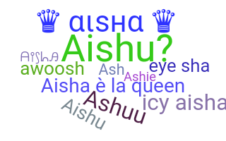 Biệt danh - Aisha