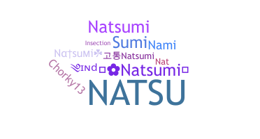 Biệt danh - Natsumi