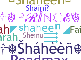 Biệt danh - Shaheen