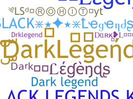 Biệt danh - DarkLegends