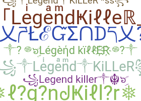 Biệt danh - legendkiller