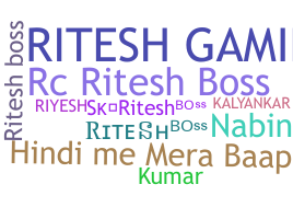 Biệt danh - Riteshboss