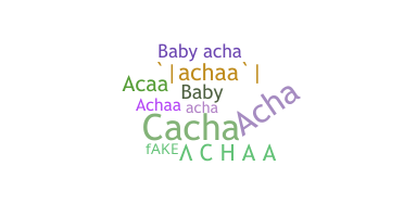 Biệt danh - Achaa