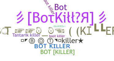 Biệt danh - BotKiller