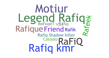 Biệt danh - Rafiq