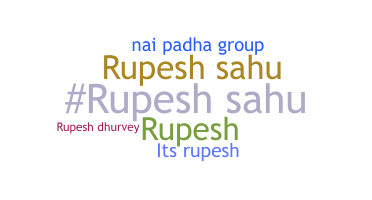 Biệt danh - Rupeshsahu