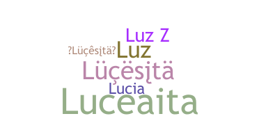 Biệt danh - Lucesita