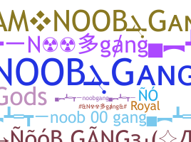 Biệt danh - Noobgang