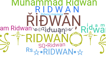 Biệt danh - Ridwan