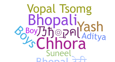 Biệt danh - Bhopal