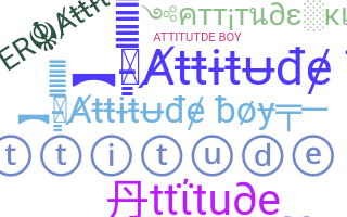 Biệt danh - Attitudeboy
