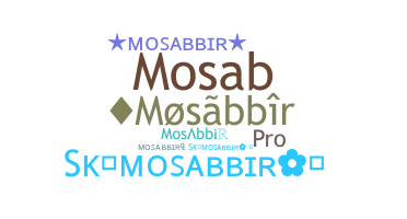 Biệt danh - Mosabbir