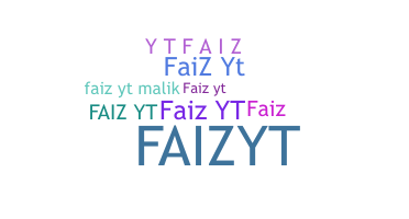Biệt danh - Faizyt