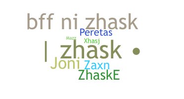 Biệt danh - Zhask