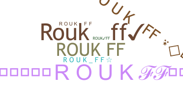 Biệt danh - RoukFF