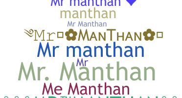 Biệt danh - Mrmanthan