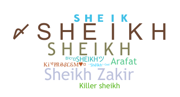Biệt danh - Sheikh