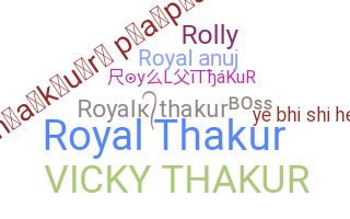 Biệt danh - royalthakur