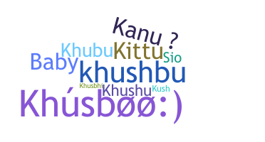Biệt danh - Khushboo