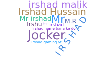 Biệt danh - Irshad