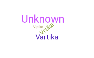 Biệt danh - Vartika