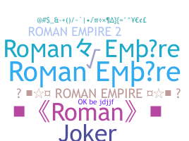 Biệt danh - RomanEmpire